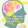 The-body-has-a-mind-of-its-own